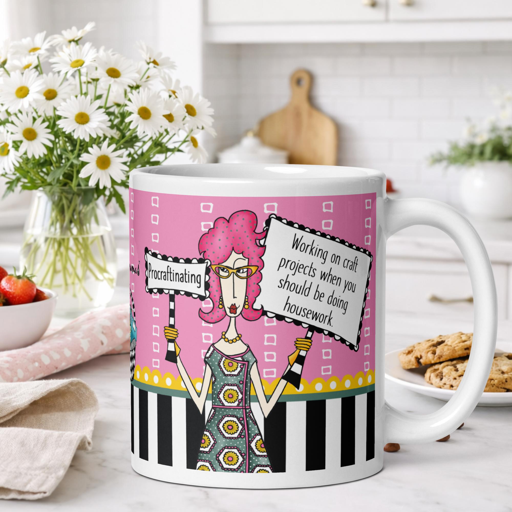 Funny craft coffee mug for women - procrastinating working on craft projects when you should be doing housework humor gift - Dolly Mamas by Joey
