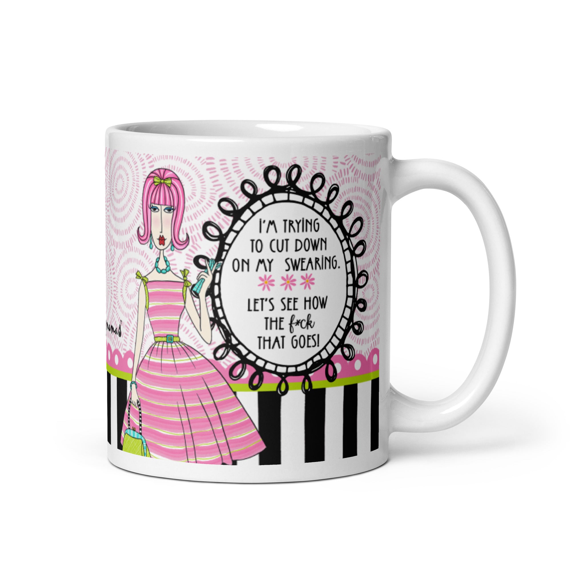 Funny Coffee Mug for Women – I’m Trying to Cut Down on My Swearing. Let’s See How the F*ck That Goes. | Dolly Mama mug