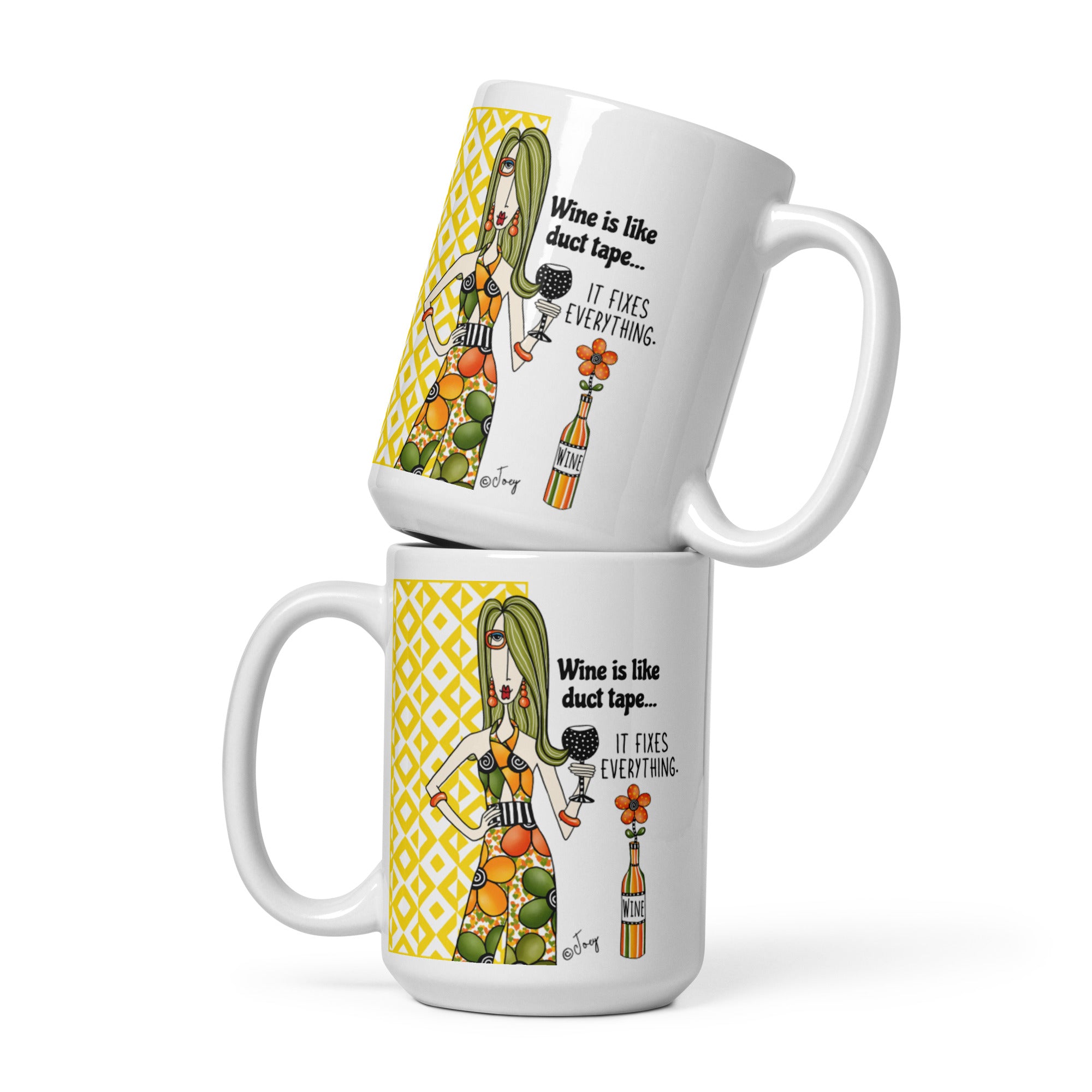 Dolly Mama Coffee Mug – Wine is like duct tape, it fixes everything.