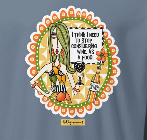 Funny Wine Long Sleeve T-Shirt – Blue Jean Close-Up – I Think I Need to Stop Considering Wine as a Food | Dolly Mama
